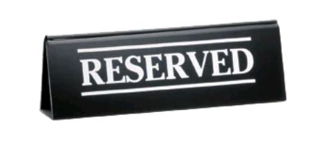 Black Plastic Reserved Sign 2600